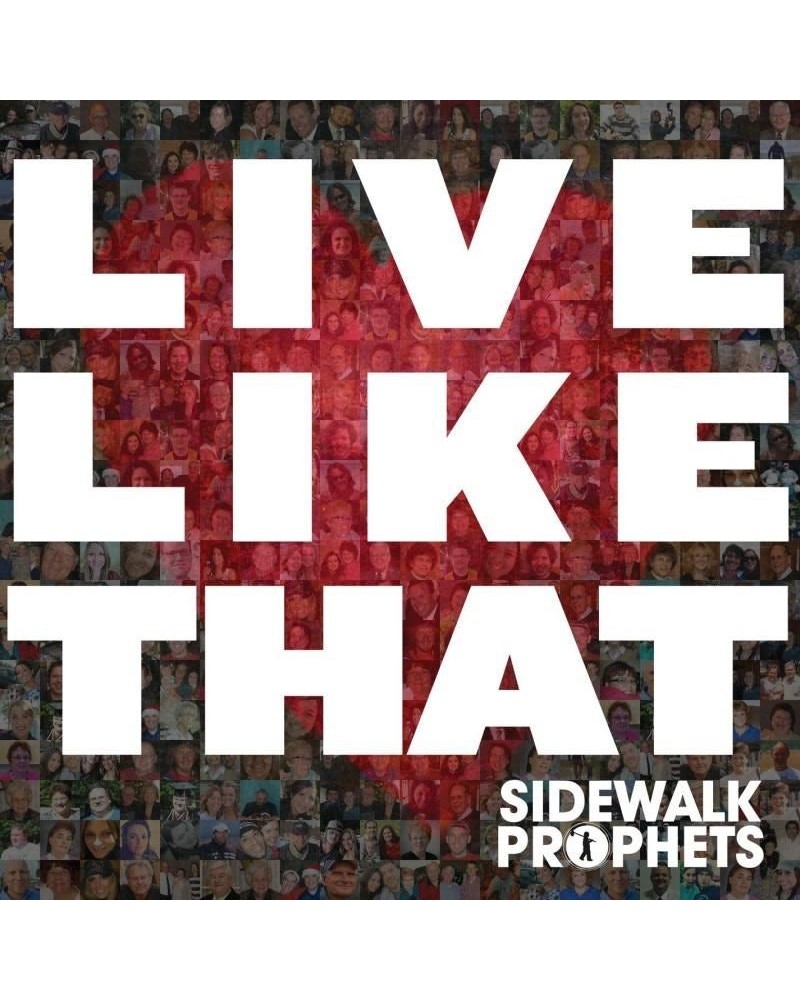 Sidewalk Prophets LIVE LIKE THAT CD $14.70 CD