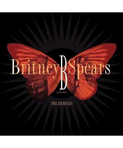 Britney Spears B IN THE MIX: THE REMIXES CD $12.98 CD