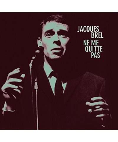 Jacques Brel NE ME QUITTE PAS CD $20.89 CD