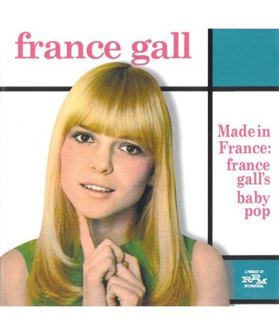 France Gall MADE IN FRANCE: FRANCE GALL'S BABY POP CD $15.19 CD