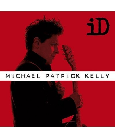 Michael Patrick Kelly ID - EXTENDED VERSION CD $10.23 CD