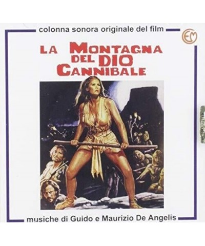 Guido & Maurizio De Angelis LA MONTAGNA DEL DIO CANNIBALE / Original Soundtrack CD $10.07 CD