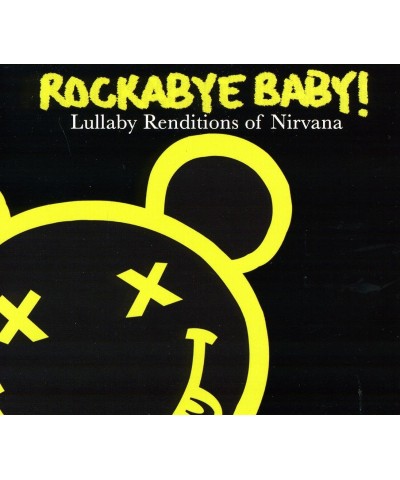 Rockabye Baby! LULLABY RENDITIONS OF NIRVANA CD $1.36 CD