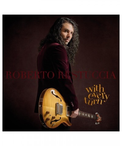 Roberto Restuccia WITH EVERY TURN CD $11.29 CD