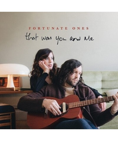 Fortunate Ones THAT WAS YOU & ME CD $12.30 CD