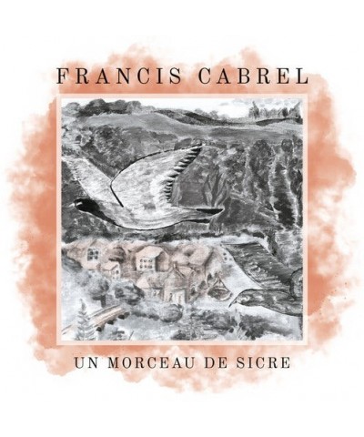 Francis Cabrel UN MORCEAU DE SICRE Vinyl Record $7.02 Vinyl