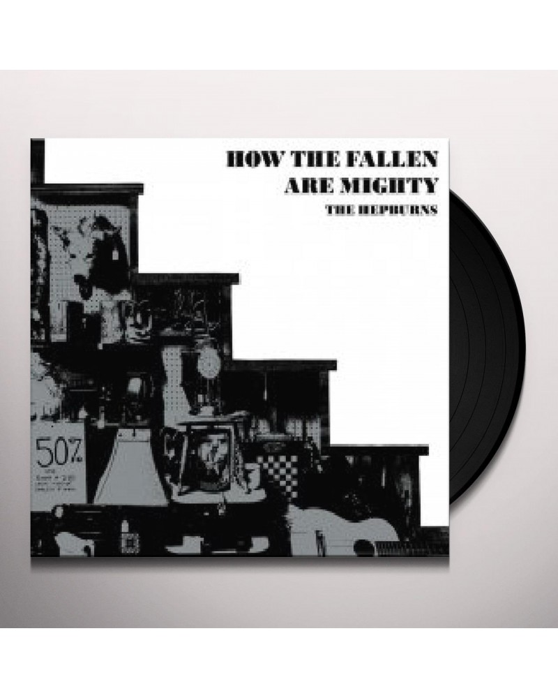 The Hepburns How the Fallen Are Mighty Vinyl Record $13.85 Vinyl