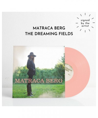 Matraca Berg The Dreaming Fields (Signed Ltd. Edition Vinyl) $7.39 Vinyl