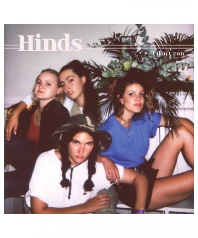 Hinds I Don't Run CD $29.15 CD