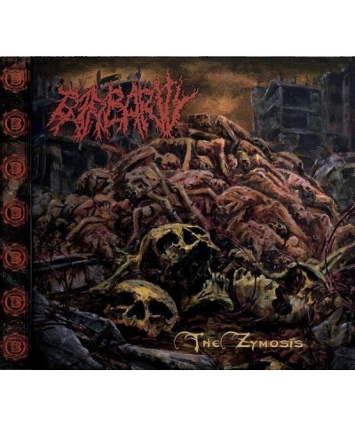 Barbarity ZYMOSIS CD $14.07 CD