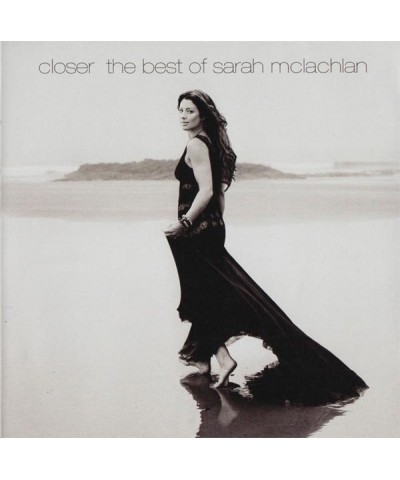 Sarah McLachlan CLOSER: THE BEST OF SARAH MCLACHLAN CD $9.68 CD