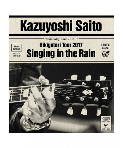 Kazuyoshi Saito HIKIGATARI TOUR 2017 AME NI UTAEBA `AME NI UTAEBA` LIVE AT NAKANO SUNP CD $13.90 CD