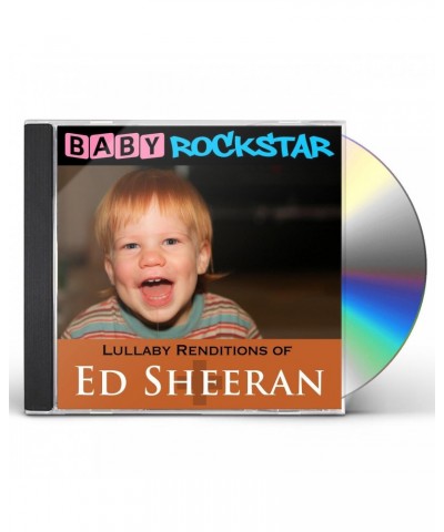 Baby Rockstar LULLABY RENDITIONS OF ED SHEERAN: + / PLUS CD $18.00 CD